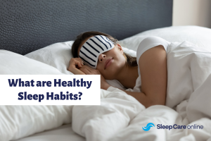 what are healthy sleep habits
